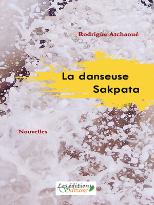 cover image of La danseuse Sakpata